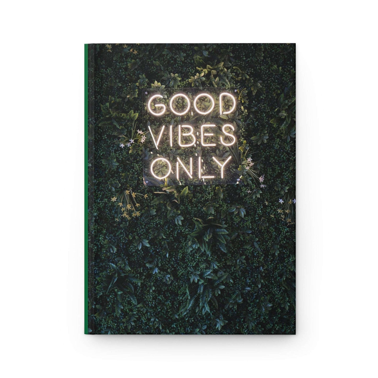 Good Vibes Only Hardcover Journal